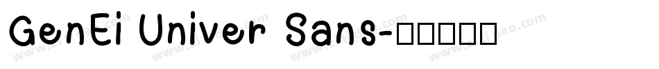 GenEi Univer Sans字体转换